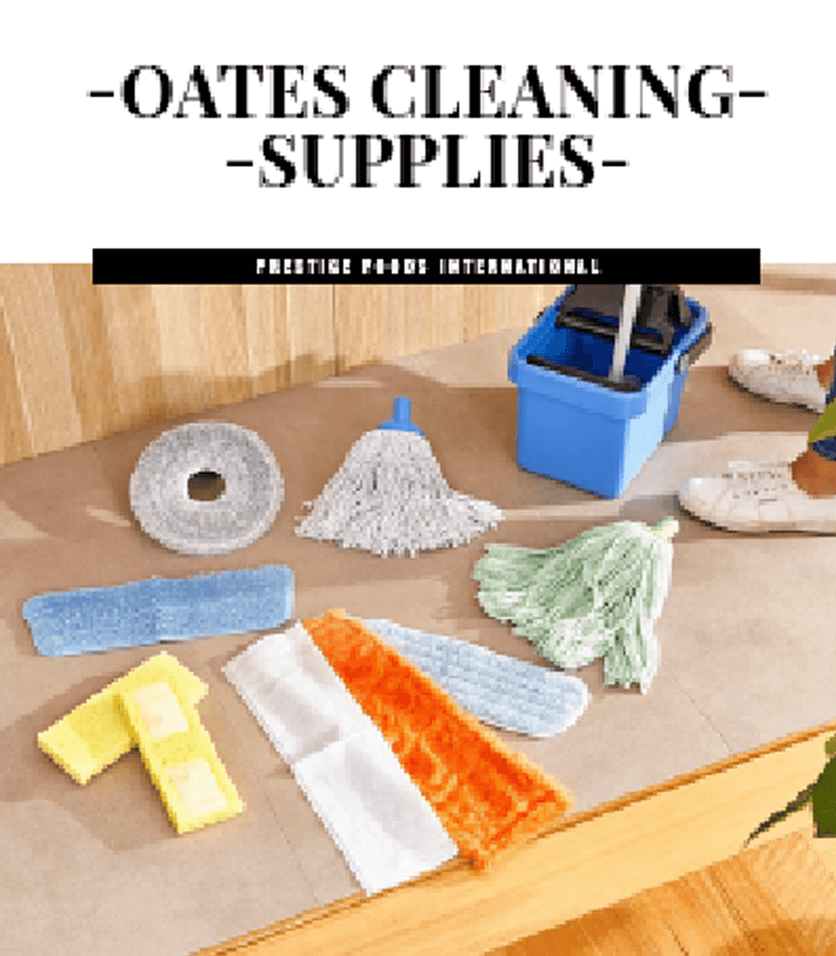 Oates Cleaning Supplies Prestige Foods International